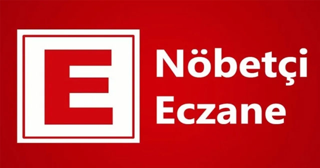 25.05.2023 ORDU'DA NÖBETÇİ ECZANELER
