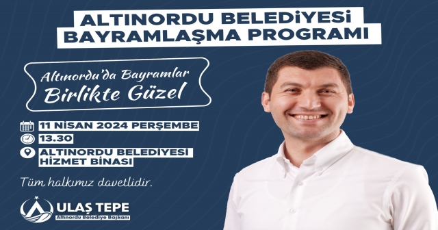 ALTINORDU BELEDİYESİ'NDE BAYRAMLAŞMA