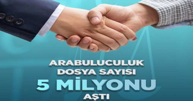 ARABULUCULUĞA GİDEN DOSYA SAYISI 5 MİLYONU AŞTI