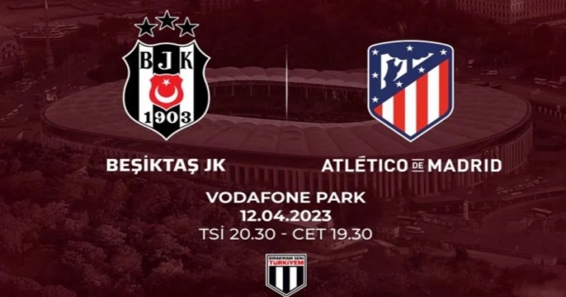 BEŞİKTAŞ, ATLETİCO MADRİD İLE DOSTLUK MAÇI OYNAYACAK