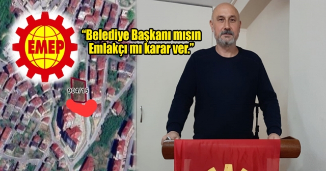 EMEP, “OBB, Emlak Satış Bürosu mu?”