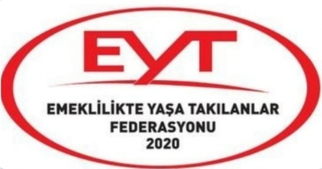 " EYT'LİLERİN MAĞDURİYETİ ACİLEN SON BULMALI "