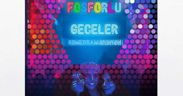 "FOSFORLU DÜŞLER" EKİM AYINI BEKLİYOR