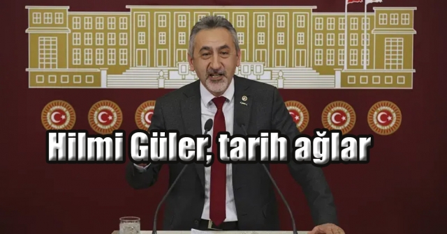 HİLMİ GÜLER ORDU AĞLAR