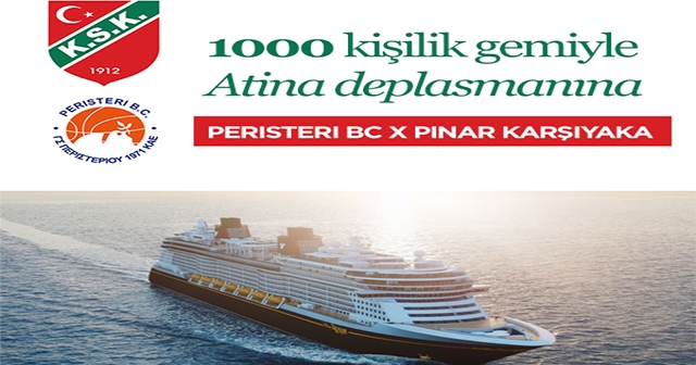 KARŞIYAKA TARAFTARI GEMİ İLE DEPLASMANA GİDİYOR