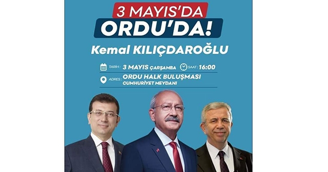 KEMAL KILIÇDAROĞLU YARIN GELİYOR