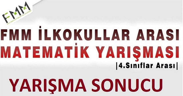 MATEMATİK YARIŞMASI SONUÇLARI AÇIKLANDI