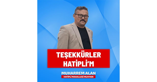 MUHARREM ALAN'DAN TEŞEKKÜR MESAJI