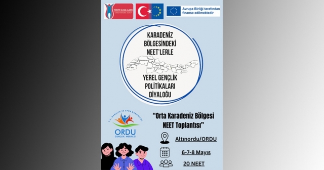 NEET Toplantısı  Ordu’da Yapılacak