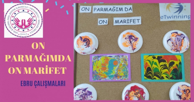 "ON PARMAĞIMDA ON MARİFET PROJESİ"