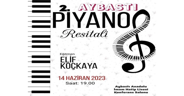 PİYANO RESİTALİ AYBASTI’DA