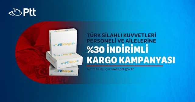 PTT AŞ’DEN ASKERE KARGO İNDİRİMİ