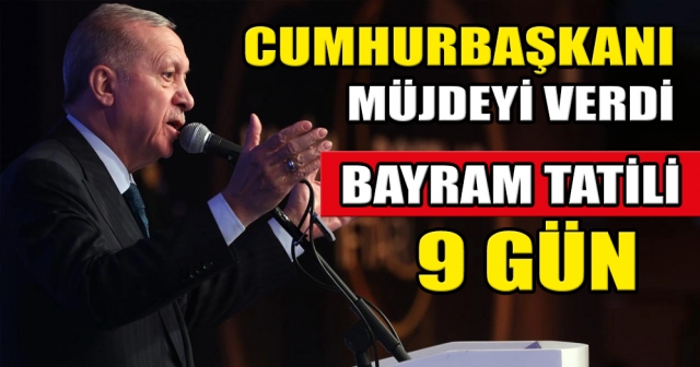 Ramazan Bayramı tatili 9 gün oldu