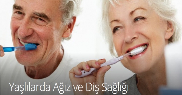 Yaşlılıkta Ağız ve Diş Sağlığı…