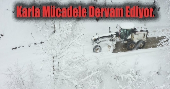 Karla Mücadelede Hız Kesmiyor!